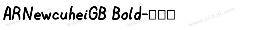ARNewcuheiGB Bold字体转换
